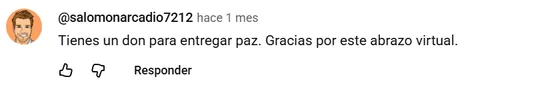 Comentario real en YouTube de @salomonarcadio7212